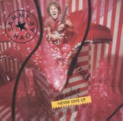 Sammy Hagar : Never Give Up